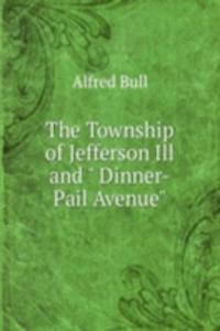 Township of Jefferson Ill and 
