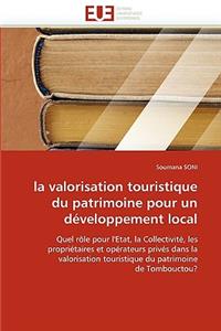 La Valorisation Touristique Du Patrimoine Pour Un Développement Local