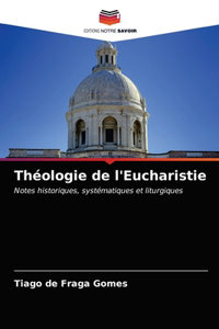 Théologie de l'Eucharistie