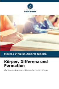 Körper, Differenz und Formation
