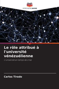Le rôle attribué à l'université vénézuélienne
