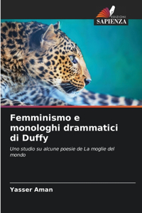 Femminismo e monologhi drammatici di Duffy