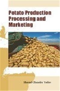 Potato Production Processing and Marketing