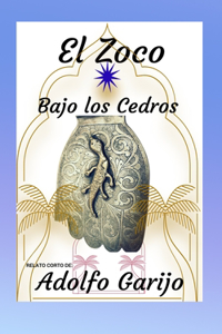 El Zoco Bajo Los Cedros