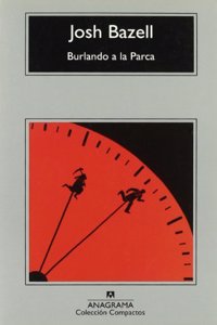 Burlando a la Parca