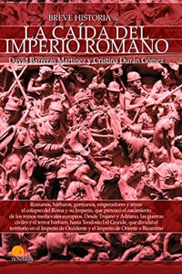 Breve historia de la caida del Imperio romano