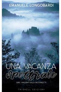 Una vacanza spettrale