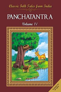 Classic Folk Tales From India : Panchatantra Vol IV