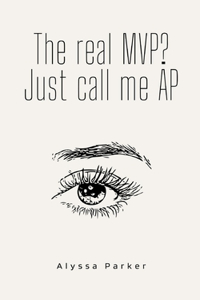 real MVP? Just call me AP