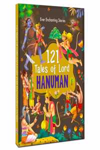 121 Hanuman Tales Stories - Illustrated Story Books for Kids and Childrens - Bedtime Regional Short Stories with Colourful Pictures in English | Hello Friend Books - Ages 3+ Years