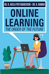 ONLINE LEARNING: THE ORDER OF THE FUTURE