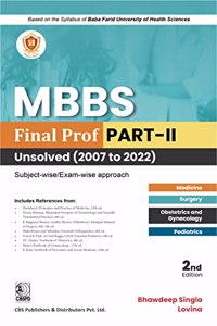 MBBS Final Prof PART-II Unsolved (2007 to 2022) (PB- 2023)
