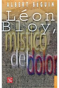 Leon Bloy, Mistico del Dolor