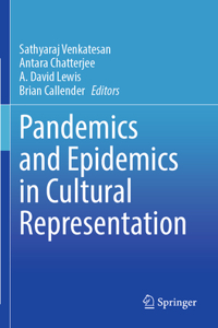 Pandemics and Epidemics in Cultural Representation