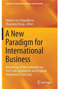 New Paradigm for International Business