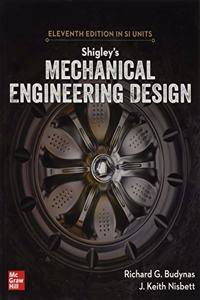 Shigley's Mechanical Engineering Design, 11th Edition, Si Units