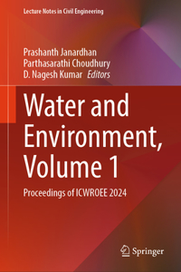 Water and Environment, Volume 1