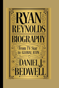 Ryan Reynolds Biography