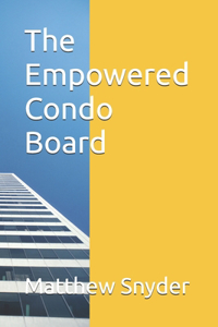 Empowered Condo Board