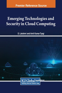 Emerging Technologies and Security in Cloud Computing