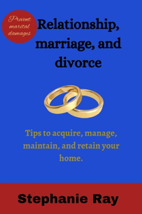 Relationships, marriage, and divorce