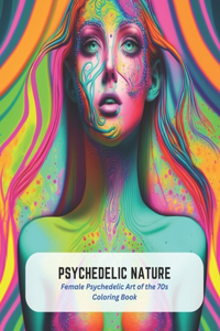 Psychedelic Nature
