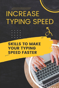 Increase Typing Speed