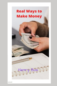 Real Ways to Make Money
