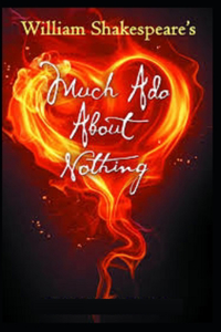 Much Ado about Nothing William Shakespeare illustrated