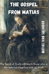 The Gospel from Matias