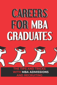 Careers For MBA Graduates