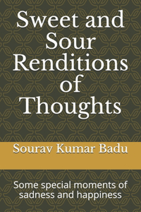 Sweet and Sour Renditions of Thoughts