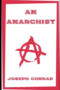 An Anarchist (Illustrated)