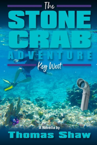 The Stone Crab Adventure
