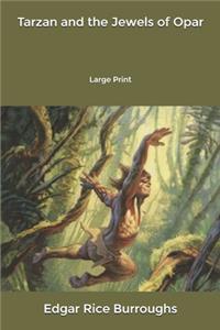 Tarzan and the Jewels of Opar