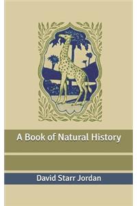 A Book of Natural History