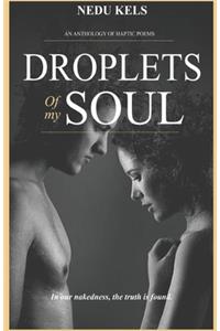 Droplets Of My Soul