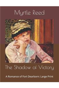 The Shadow of Victory