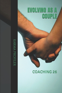 COACHING evolving as a couple.