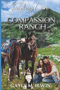 Finding Love at Compassion Ranch