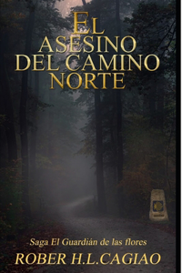 El Asesino del Camino Norte