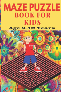 Maze puzzle book for kids age 8-12