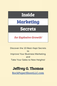 Inside Marketing Secrets for Explosive Growth