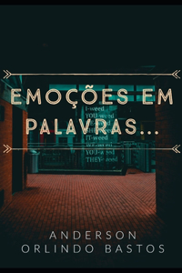 Emoções em palavras ...