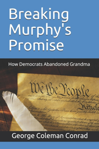 Breaking Murphy's Promise