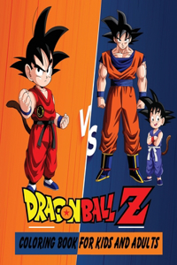 Dragon Ball Z Coloring Book For Kids And Adults
