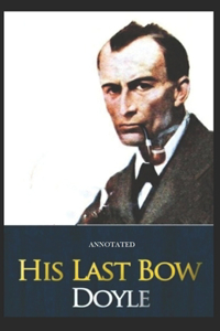 His Last Bow Annotated