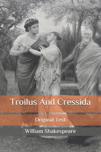 Troilus And Cressida