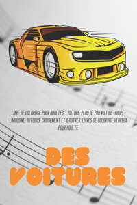 Livre de coloriage pour adultes - Voiture. Plus de 200 Voiture
