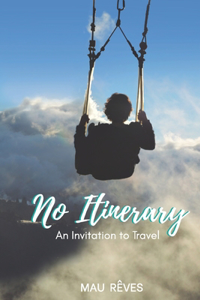 No Itinerary